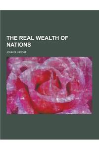 The Real Wealth of Nations