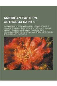 American Eastern Orthodox Saints