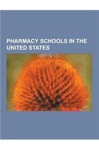 Pharmacy Schools in the United States