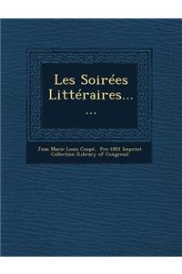 Les Soirees Litteraires......