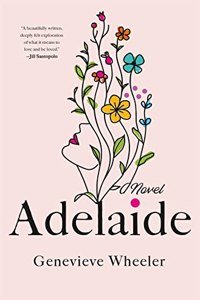 Adelaide : A Novel