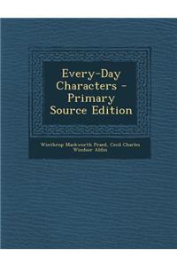 Every-Day Characters