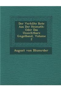 Der Verh Llte Bote Aus Der Heimath