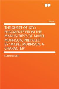 The Quest of Joy