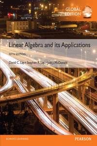 Linear Algebra and Its Applications with MyMathLab, Global Edition