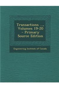 Transactions ..., Volumes 19-20