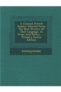A Classical French Reader