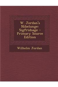 W. Jordan's Nibelunge