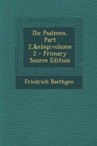 Die Psalmen, Part 2, Volume 2