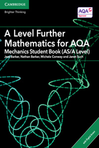Level Further Mathematics for Aqa Mechanics Student Book (As/A Level) with Cambridge Elevate Edition (2 Years)