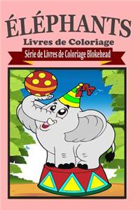 Éléphants Livres de Coloriage