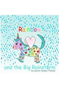 Rainbow and the Big Rainstorm