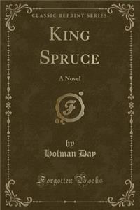 King Spruce