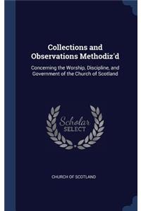 Collections and Observations Methodiz'd