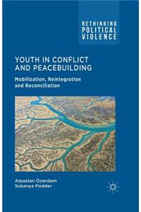 Youth in Conflict and Peacebuilding