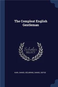 The Compleat English Gentleman