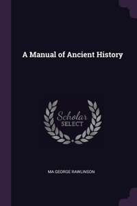 Manual of Ancient History