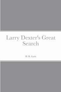 Larry Dexter's Great Search