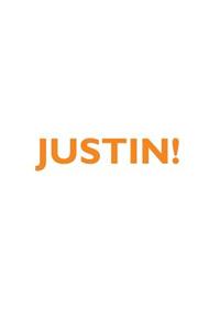 Justin! Affirmations Notebook & Diary Positive Affirmations Workbook Includes: Mentoring Questions, Guidance, Supporting You