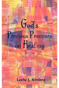 God's Precious Promises on Healing