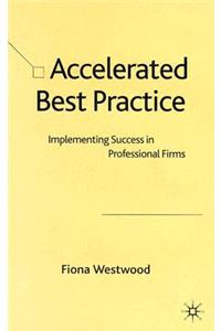 Accelerated Best Practice