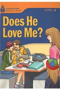 Does He Love Me?
