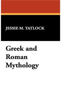 Greek and Roman Mythology