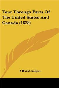 Tour Through Parts Of The United States And Canada (1828)