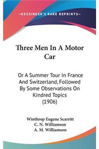 Three Men In A Motor Car