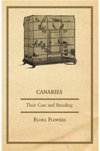 Canaries - Their Care and Breeding