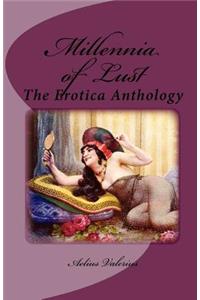 Millennia of Lust