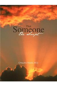 That Someone: The Script