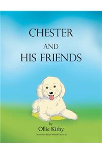 Chester and his Friends