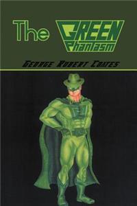 The Green Phantasm