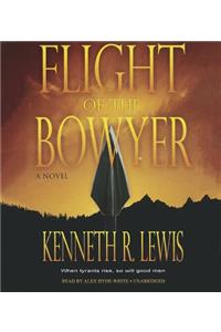 Flight of the Bowyer