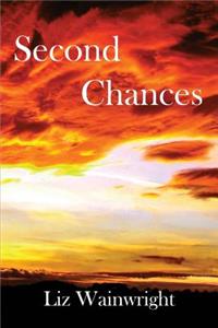 Second Chances: The Lynda Collins Trilogy: The Lynda Collins Trilogy