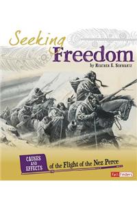 Seeking Freedom: Causes and Effects of the Flight of the Nez Perce