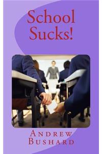 School Sucks!