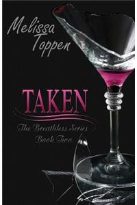Taken