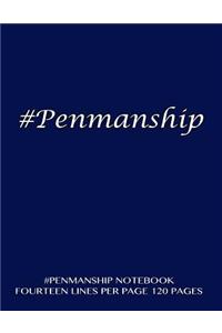 #Penmanship Notebook - fourteen lines per page, 120 pages