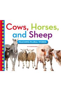 Cows, Horses, and Sheep
