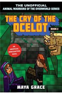 The Cry of the Ocelot