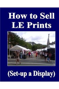 How to Sell Le Prints