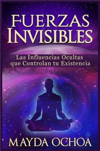 Fuerzas Invisibles