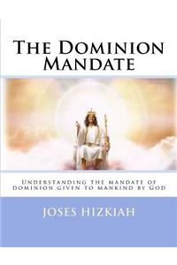 Dominion Mandate