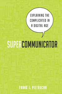 Supercommunicator