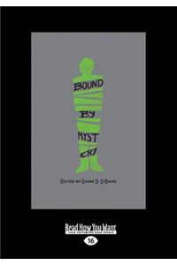 Bound by Mystery