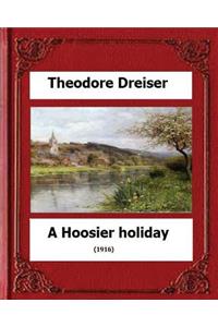 Hoosier holiday; (1916) by