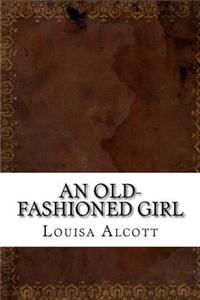 An Old-fashioned Girl