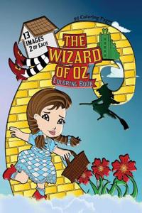 The Wizard of Oz Coloring Book